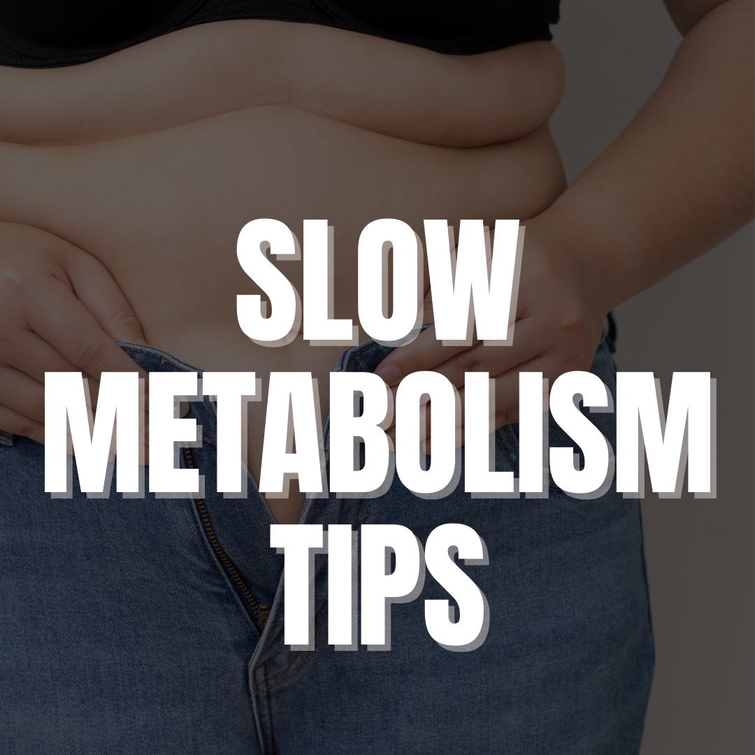 Slow Metabolism Protocol